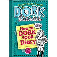 Sách tiếng Anh - How To Dork Your Diary / (Dork Diaries 3 1/2) Interactive Edition