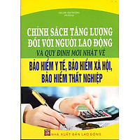 Chính Sách Tăng Lương Đối Với Người Lao Động