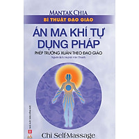 Bí Thuật Đạo Giáo – Án Ma Khí Tự Dụng Pháp