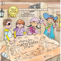 Bộ Sách Hiểu Về Quyền Trẻ Em - Những Tên Cướp Biển Tí Hon