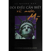 Đôi Điều Cần Biết Về Nước Mỹ
