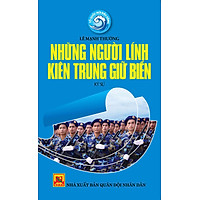 Tổ Quốc Nơi Đầu Sóng – Những Người Lính Kiên Trung Giữ Biển