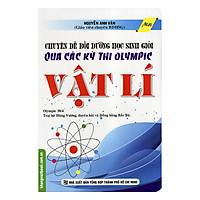 Chuyên Đề Bồi Dưỡng Học Sinh Giỏi Qua Các Kỳ Thi Olympic Môn Vật Lí