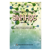 Công Phá Lý Thuyết Sinh Học (Quyển 2)