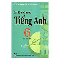 Bài Tập Bổ Sung Tiếng Anh 6 (Có Đáp Án)