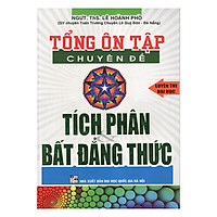 Tổng Ôn Tập Chuyên Đề Tích Phân Và Bất Đẳng Thức (Luyện Thi Đại Học)