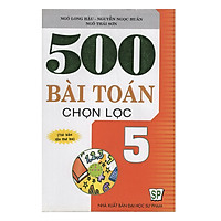 500  Bài Toán Chọn Lọc 5 (Tài Bản)