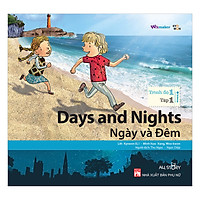 Ngày Và Đêm (Song Ngữ Trình Độ 1 Tập 1)