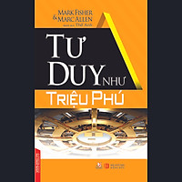 Tư Duy Như Triệu Phú