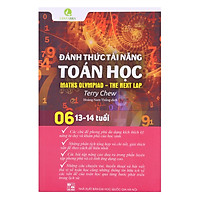 Đánh Thức Tài Năng Toán Học - Tập 6 (13-14 Tuổi)