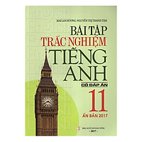 Bài Tập Trắc Nghiệm Tiếng Anh 11 (Có Đáp Án)