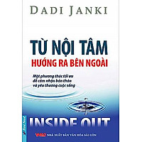 Từ Nội Tâm Hướng Ra Bên Ngoài