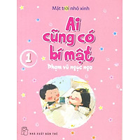 Mặt Trời Nhỏ Xinh – Ai Cũng Có Bí Mật (Tập 1)