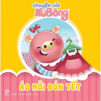 Chuyện Của Xu Bông - Áo Mới Đón Tết