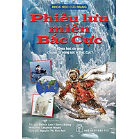 Khoa Học Cứu Mạng – Phiêu Lưu Miền Bắc Cực