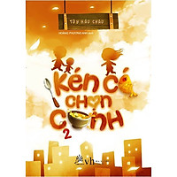 Kén Cá Chọn Canh (Tập 2)