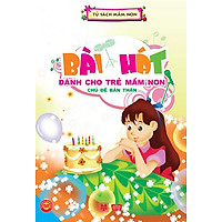 Bài Hát Dành Cho Trẻ Mầm Non -Chủ Đề Bản Thân