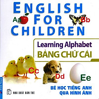 Bé Học Tiếng Anh Qua Hình Ảnh – Bảng Chữ Cái