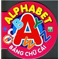 Từ Điển Anh - Việt Bằng Hình: Alphabet - Bảng Chữ Cái