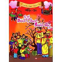 Truyện Cổ Tích Việt Nam Đặc Sắc – Sự Tích Bánh Chưng, Bánh Dày