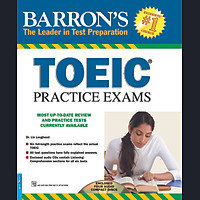 Baron's TOEIC Practice Exams (Sách + 4CD)