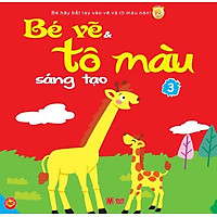 Bé Vẽ Và Tô Màu Sáng Tạo – Tập 3