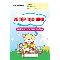 Bé Tập Tạo Hình Phương Tiện Giao Thông