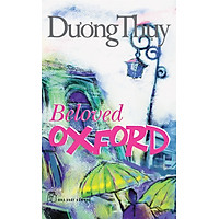 Beloved Oxford (Tái Bản 2012)