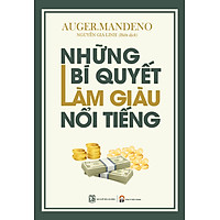 Những Bí Quyết Làm Giàu Nổi Tiếng