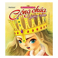 Truyện Cổ Tích Về Các Nàng Công Chúa – Công Chúa Dũng Cảm