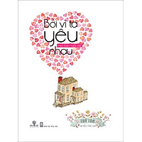 Bởi Vì Ta Yêu Nhau