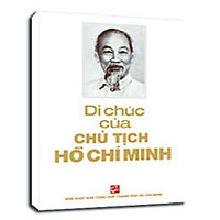 Di Chúc Của Chủ Tịch Hồ Chí Minh