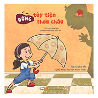 Tự Bảo Vệ Mình – Đừng Tùy Tiện Thơm Cháu