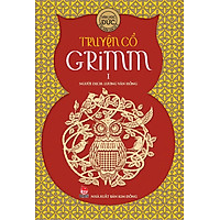 Truyện Cổ Grim – Tập 1 (Tái Bản 2016)