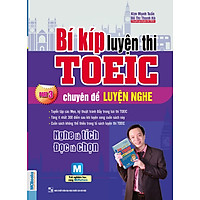 Bí Kíp Luyện Thi Toeic Chuyên Đề Luyện Nghe Part 3