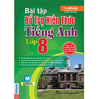 Bài Tập Bổ Trợ Kiến Thức Tiếng Anh Lớp 8