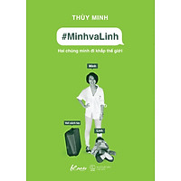 #MinhvaLinh Hai Chúng Mình Đi Khắp Thế Giới