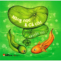 Nòng Nọc Và Cá Cóc (Song Ngữ Anh - Việt)