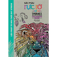 Sắc Màu Rực Rỡ (Sách Tô Màu Dành Cho Người Lớn)