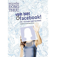 Vĩnh Biệt Facebook