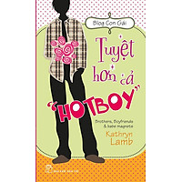 Blog Con Gái -Tuyệt Hơn Cả “Hot Boy”