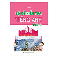Bộ Đề Kiểm Tra Tiếng Anh Lớp 3