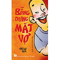 Bỗng Dưng Mất Vợ