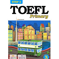 TOEFL Primary Book 3 Step 2 (Kèm CD Hoặc File MP3)