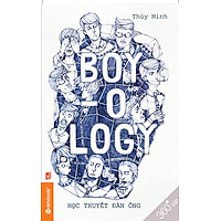 Boy – Ology – Học Thuyết Đàn Ông