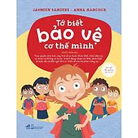 Bộ Sách An Toàn Cho Con Yêu – Tớ Biết Bảo Vệ Cơ Thể Mình