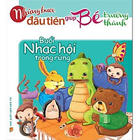 Những Bước Đầu Tiên Giúp Trẻ Trưởng Thành – Buổi Nhạc Hội Trong Rừng