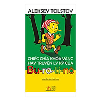 Chiếc Chìa Khóa Vàng Hay Truyện Ly Kỳ Của Bu-ra-ti-nô