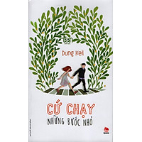 Cứ Chạy Những Bước Nhỏ