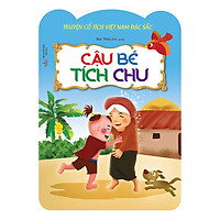 Truyện Cổ Việt Nam Đặc Sắc – Cậu Bé Tích Chu